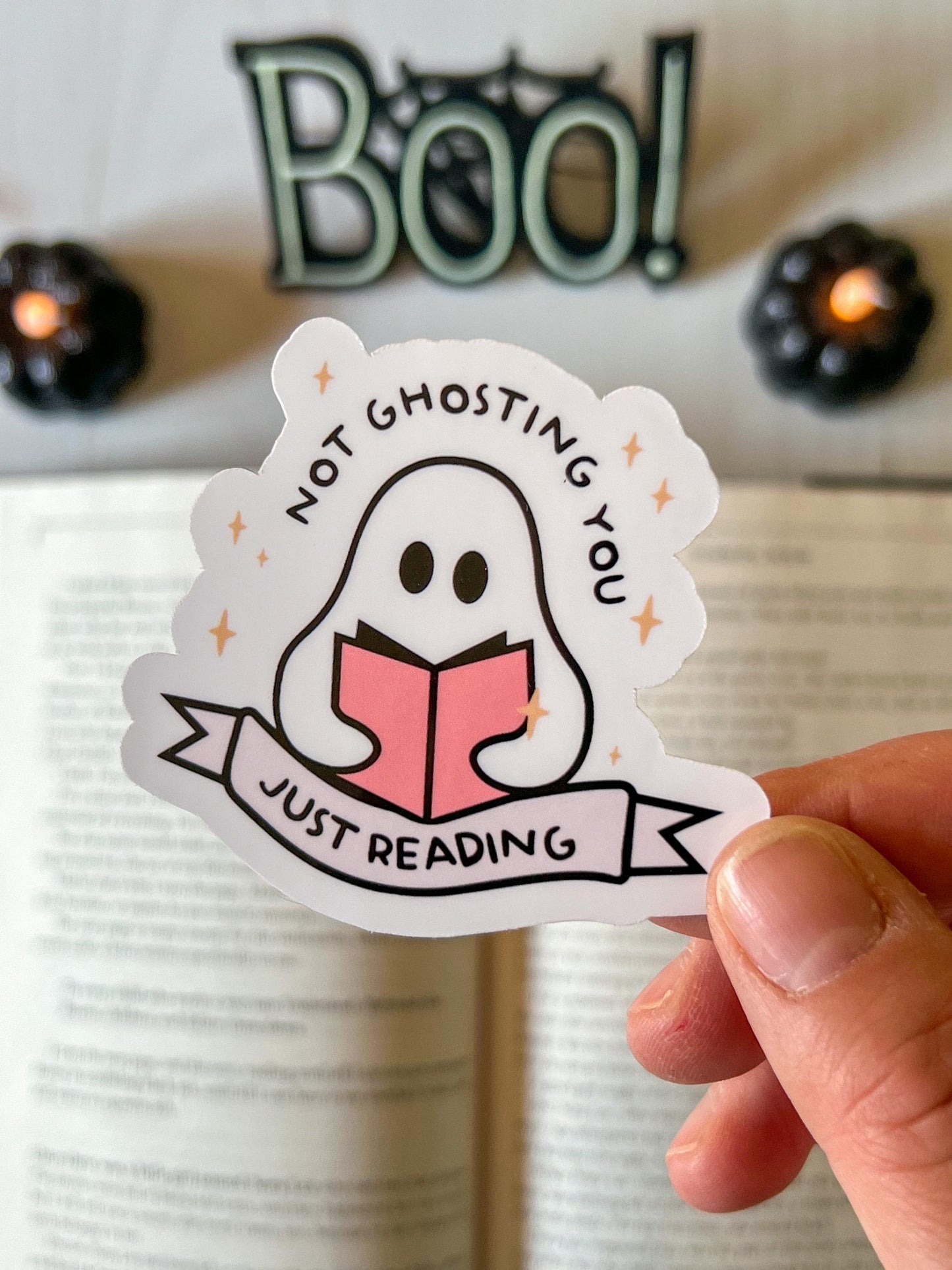 Not Ghosting You Just Reading Ghost Halloween Sticker