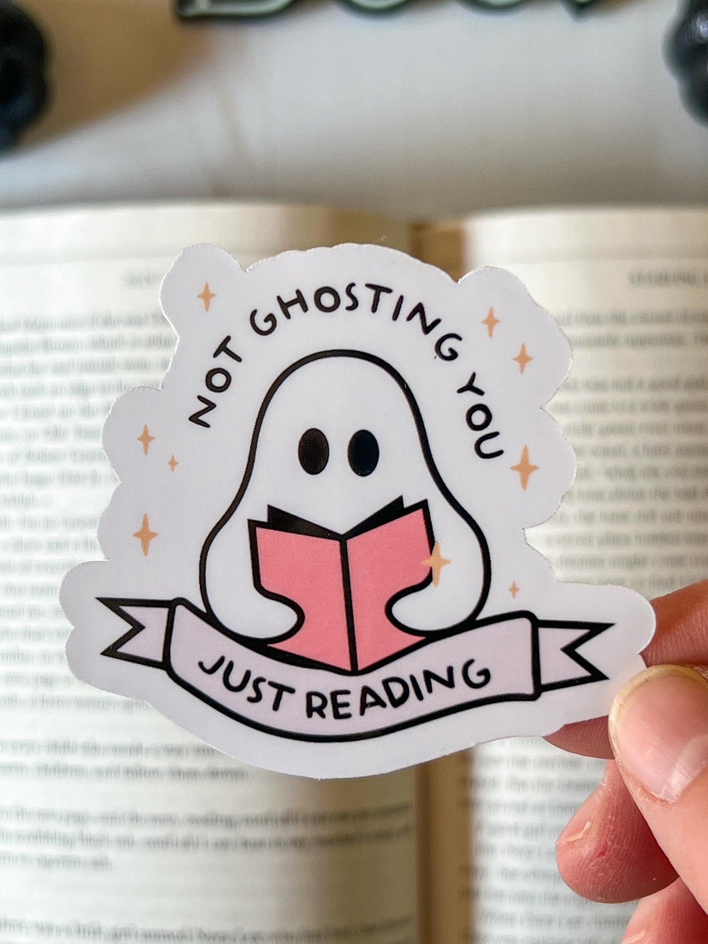 Not Ghosting You Just Reading Ghost Halloween Sticker