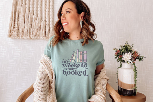 My Weekend is Fully Booked T-Shirt, Book Shirt, Reading Tee, Book Lover Gift, Librarian Gift, Cute Graphic Tees, Bookworm Gift, Book Club