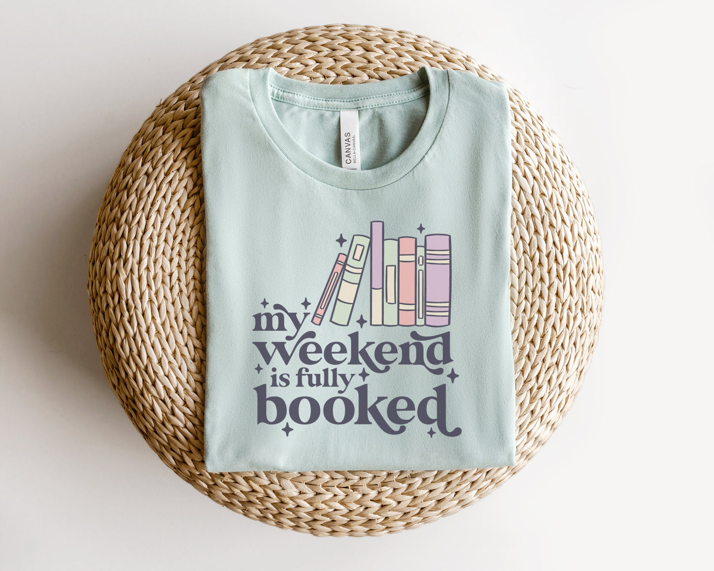 My Weekend is Fully Booked T-Shirt, Book Shirt, Reading Tee, Book Lover Gift, Librarian Gift, Cute Graphic Tees, Bookworm Gift, Book Club