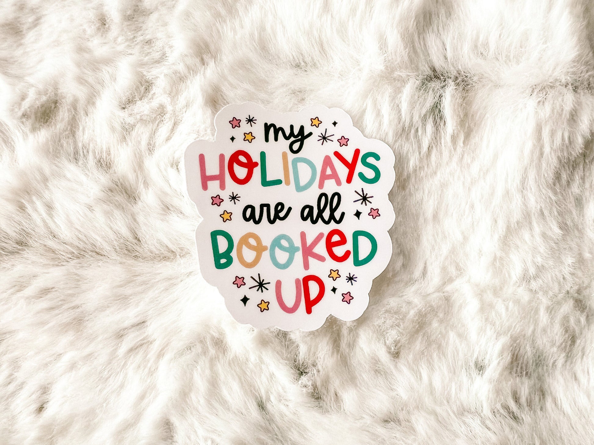 My Holidays are Booked Up Sticker | Book Sticker | Cute Sticker | Christmas Sticker | Bookworm Sticker | Gift for Reader