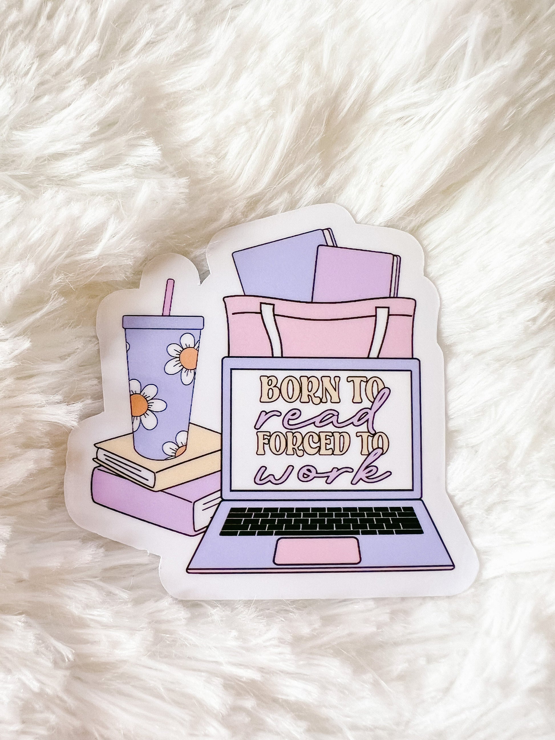 Born to Read Sticker | Reader Sticker | Gift For Reader | Iced Coffee Sticker | Die Cut Sticker | Book Sticker