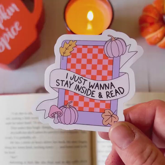 I Just Want to Stay Inside & Read Cozy Fall E-Reader Vinyl Sticker